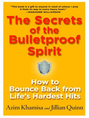 cover image of The Secrets of the Bulletproof Spirit